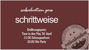 Eröffnungsparty Salsalvation "schrittweise"